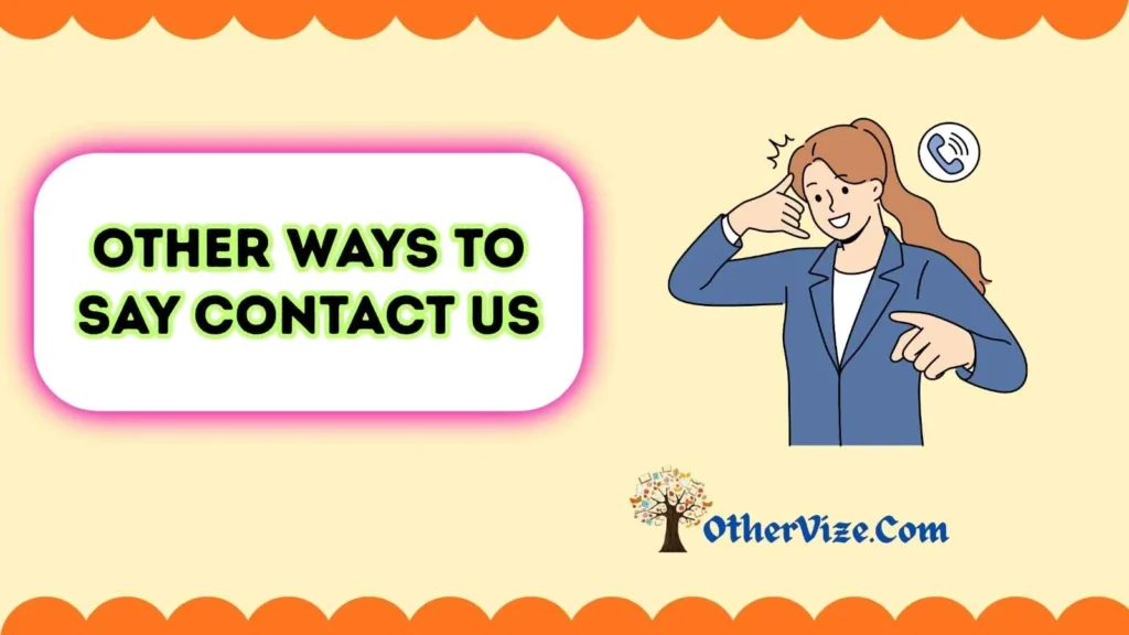 Funny Ways to Say “Contact Me