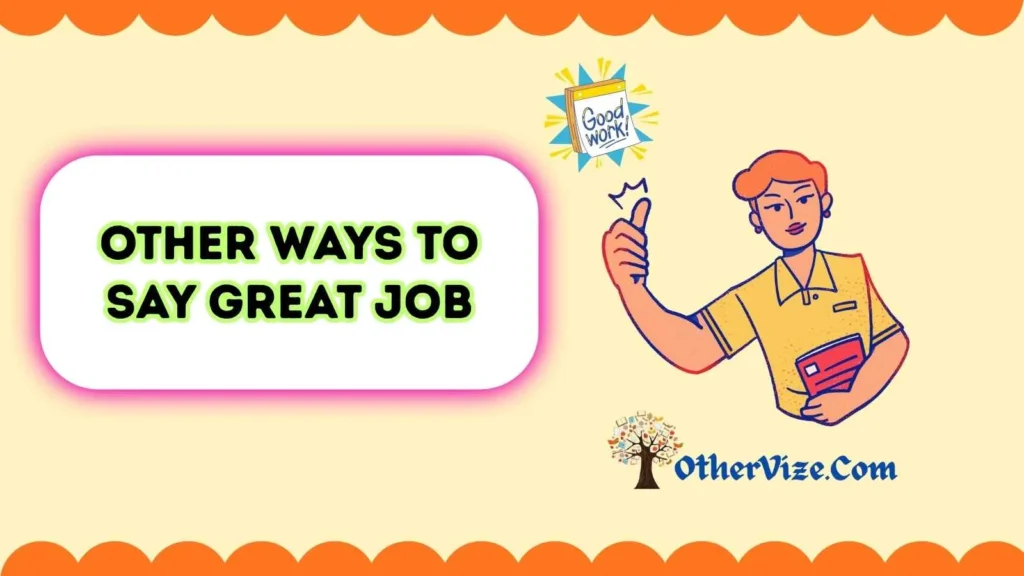 100 Powerful Ways to Say Good Job