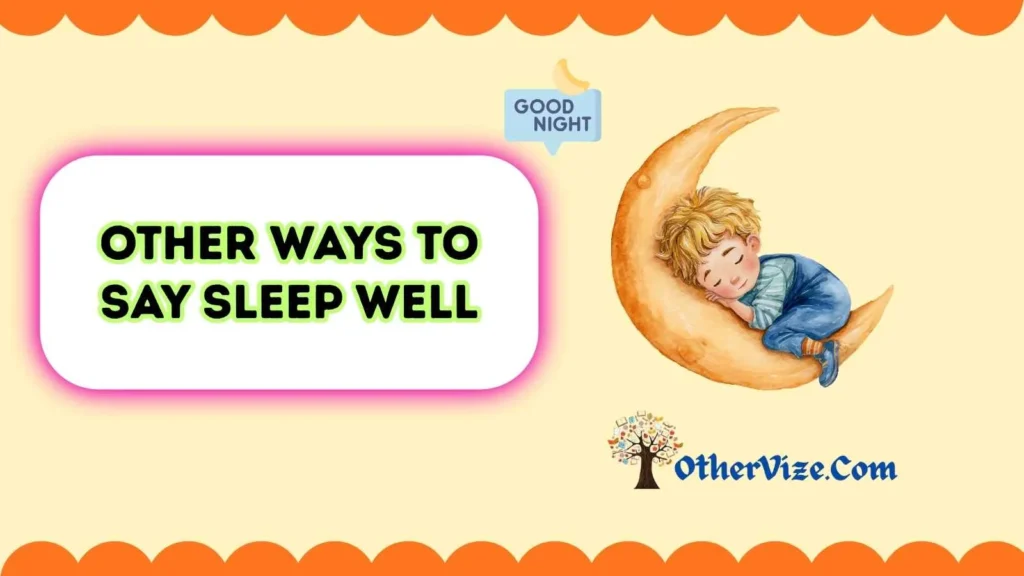 Interesting Ways to Say Goodnight