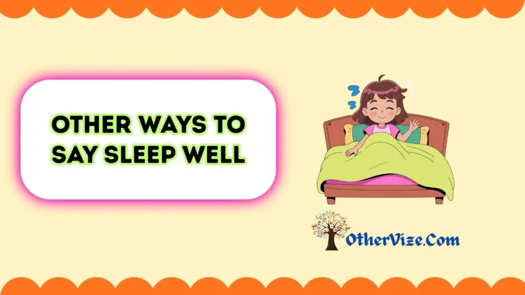 Other Ways to Say Sleep Well to a Girl