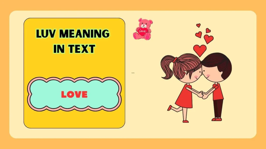 Luv Meaning in Text from a Guy