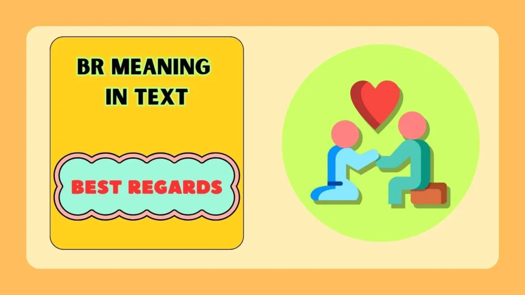 BR Meaning in Relationship