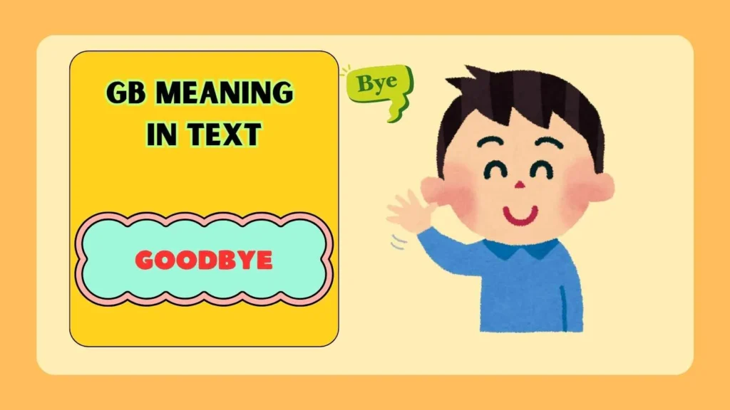 GB Meaning in Relationship