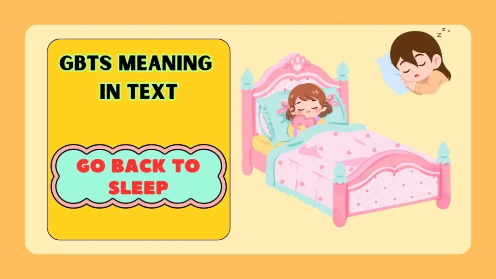 GBTS Meaning in Text from Girl