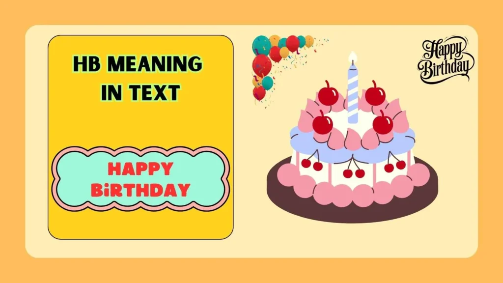 HB” Mean on Snapchat