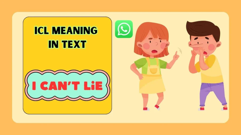 ICL Meaning in WhatsApp
