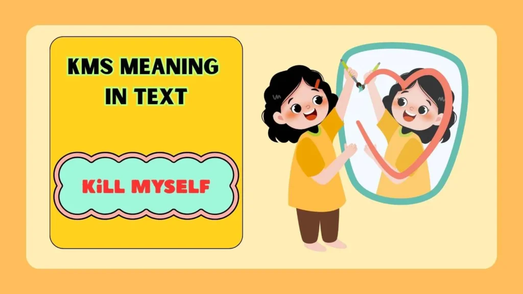 KMS Meaning in Text from a Guy