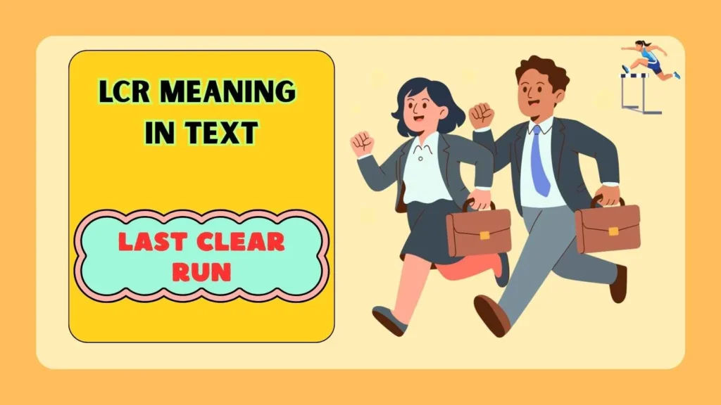 LCR Meaning in Business