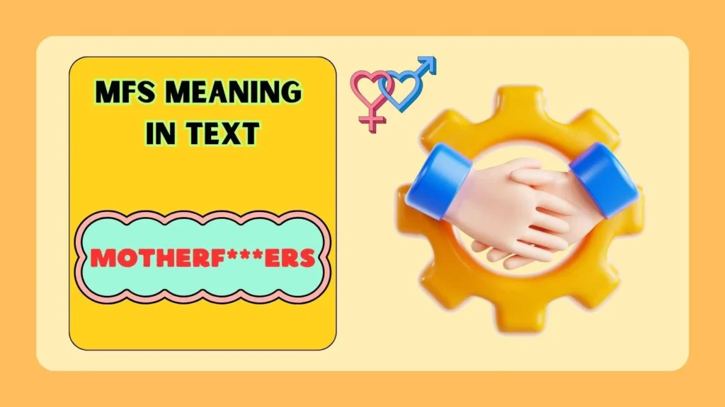 Mfs Meaning in Relationships