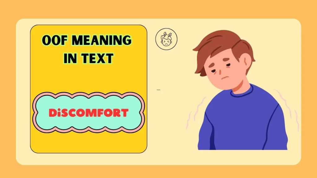 Oof Meaning in Text from a Guy