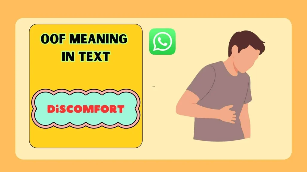 OOF Meaning in WhatsApp