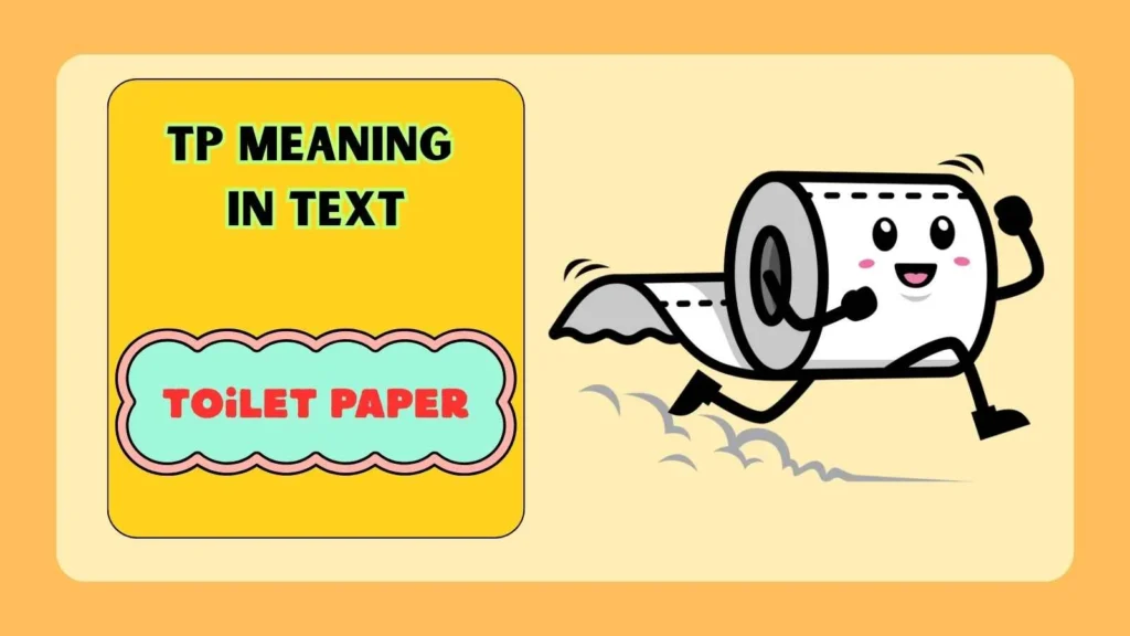 TP Meaning in Social Media