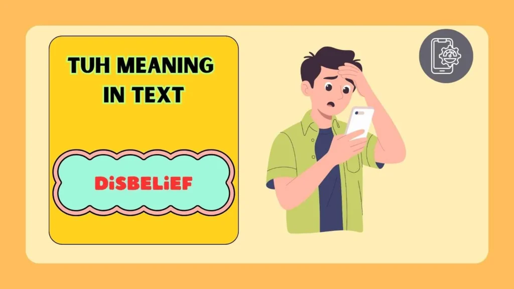 Tuhh Meaning in Text