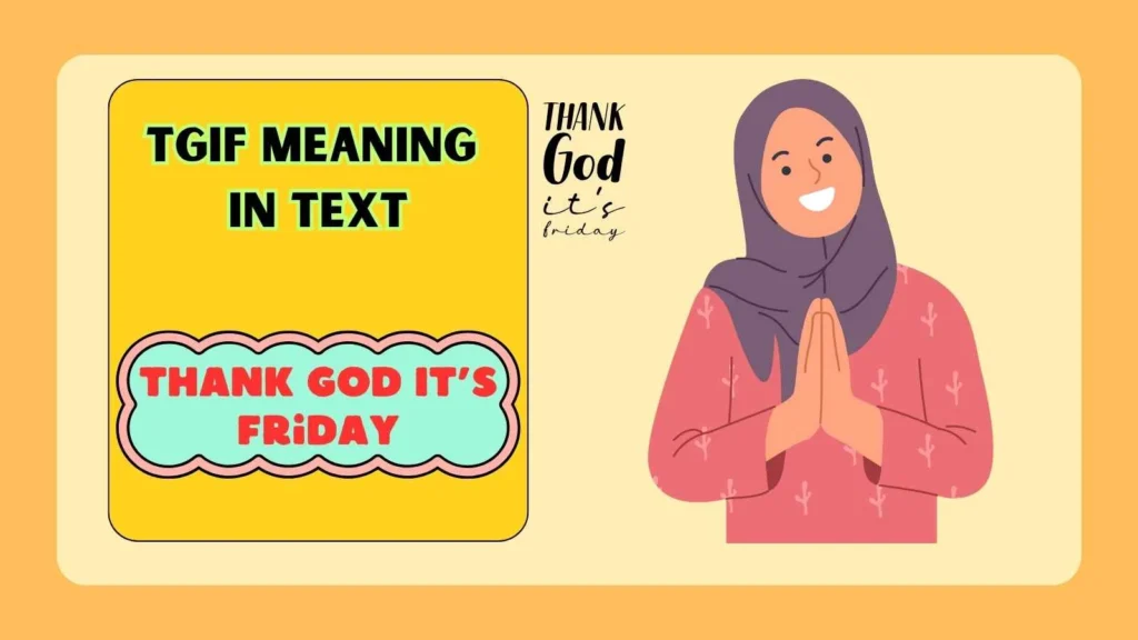 What Does TGIF Mean on TikTok