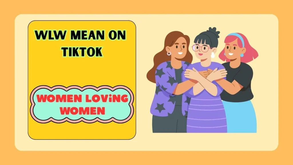 WLW Mean on TikTok