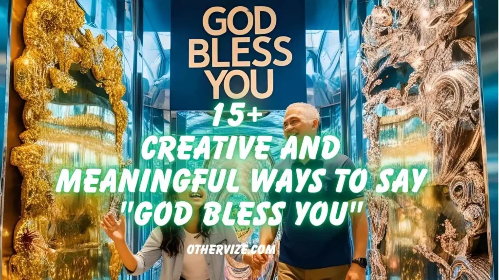 other ways to say god bless you