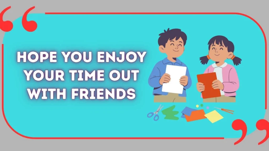 Have Fun with Your Friends in Email