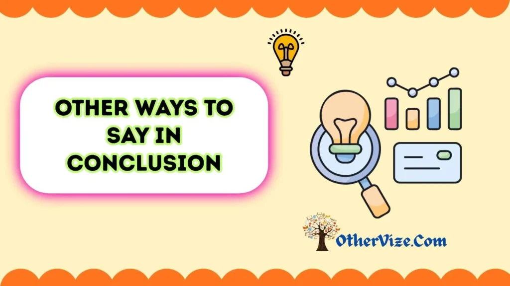 In conclusion synonym for research