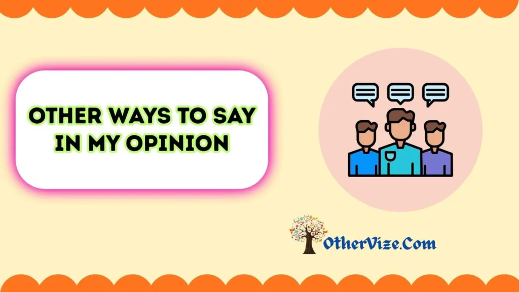 “In My Opinion” Without Using First Person