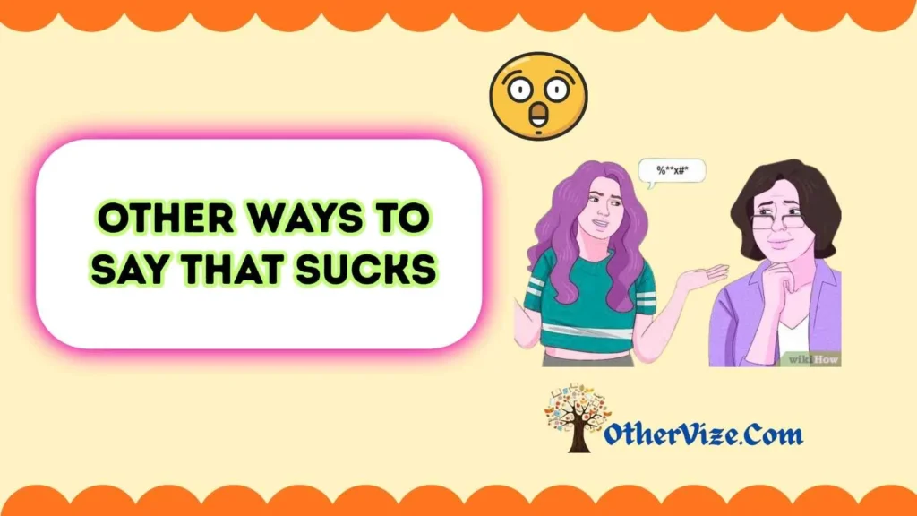 It really sucks meaning