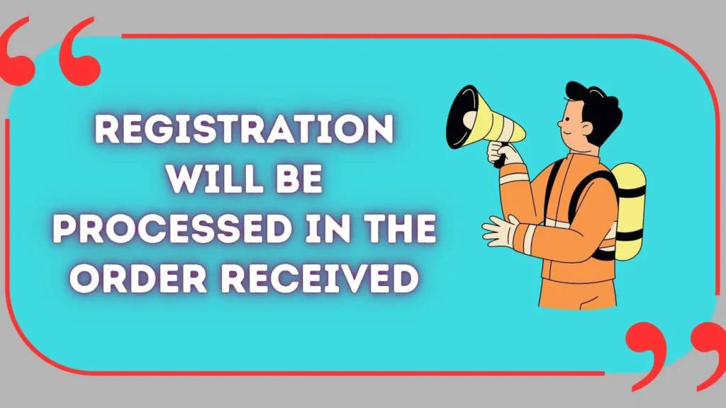 Professional Way to Say “First-Come, First-Serve