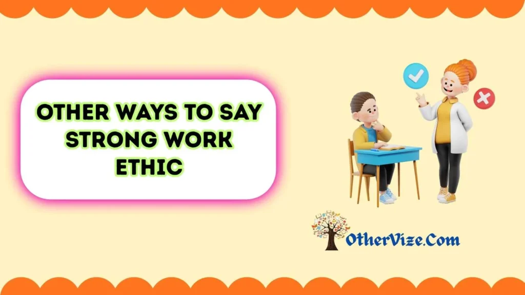 Describe Good Work Ethic on a Resume