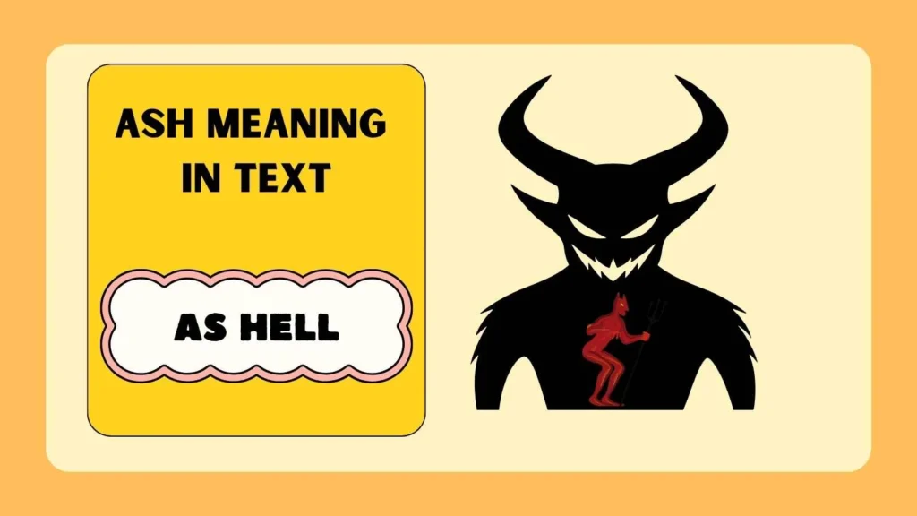 Ash Meaning in Text