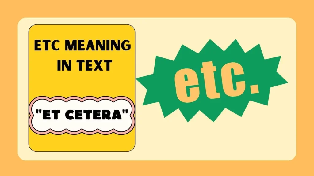 etc meaning in text
