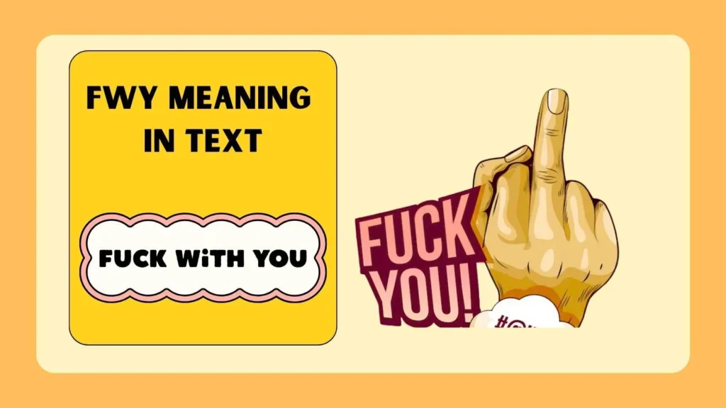 FWY Meaning in Text