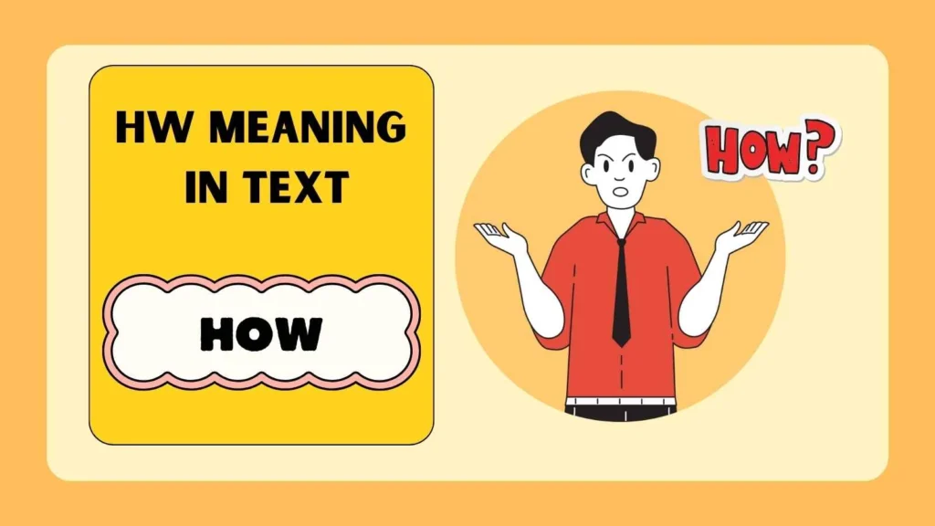 HW Meaning in Text
