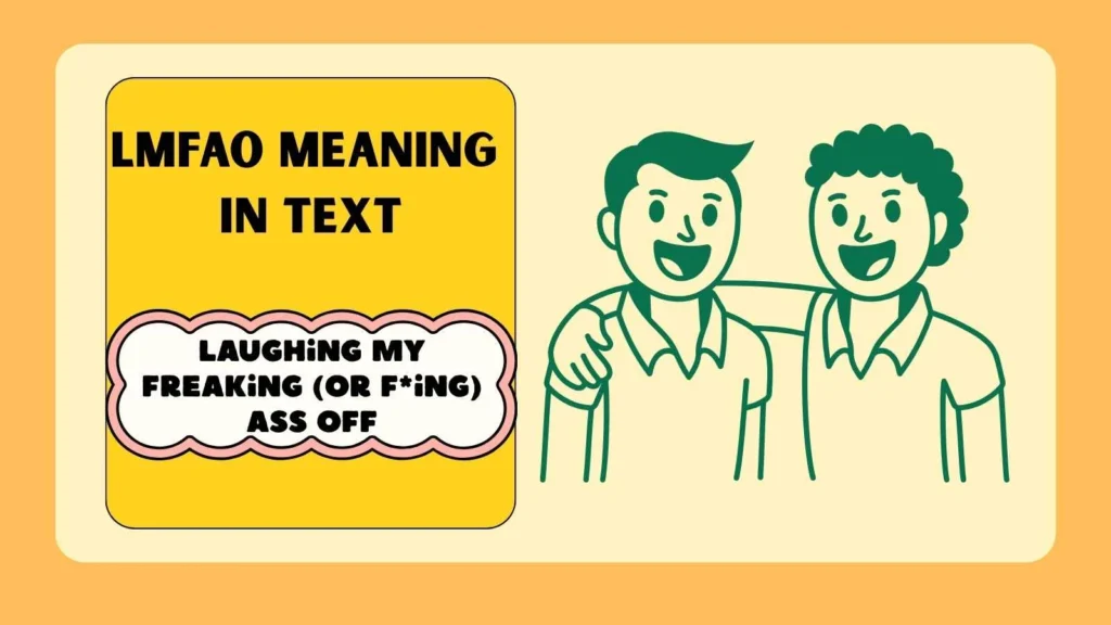 LMFAO Meaning in Text