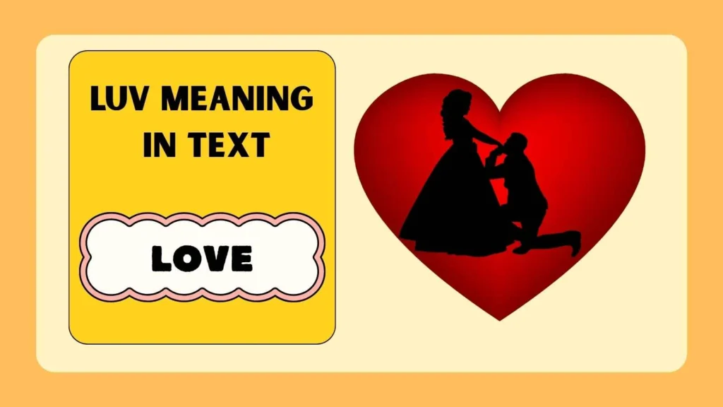 Luv Meaning in Text