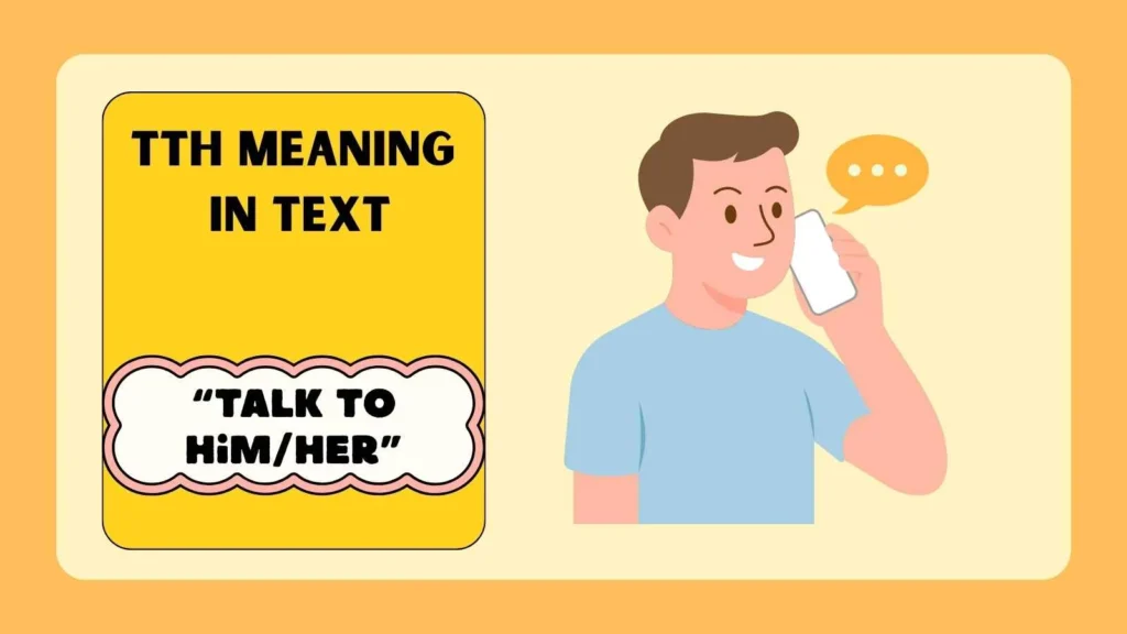 TTH Meaning in Text