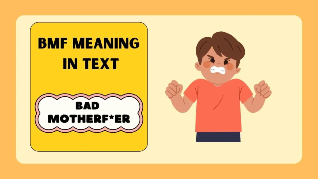 BMF Meaning in Text