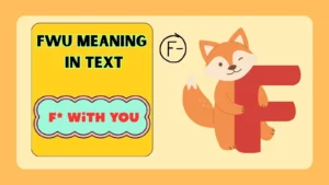 FWU Meaning in Text