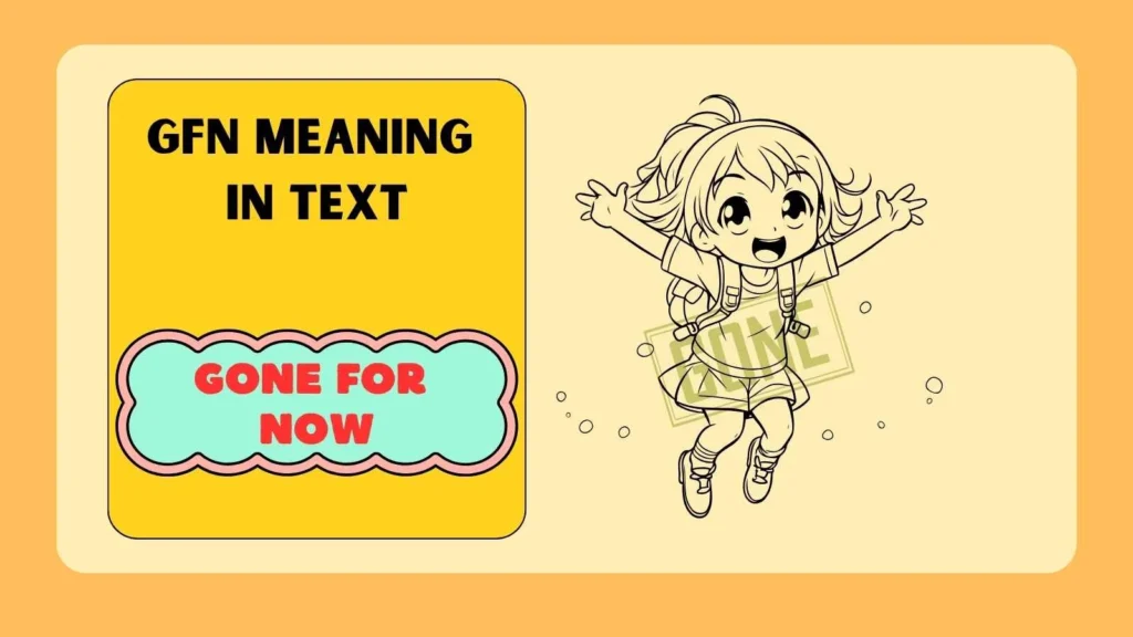 GFN Meaning in Text