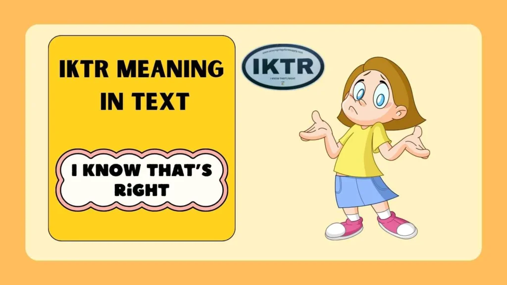 IKTR Meaning in Text