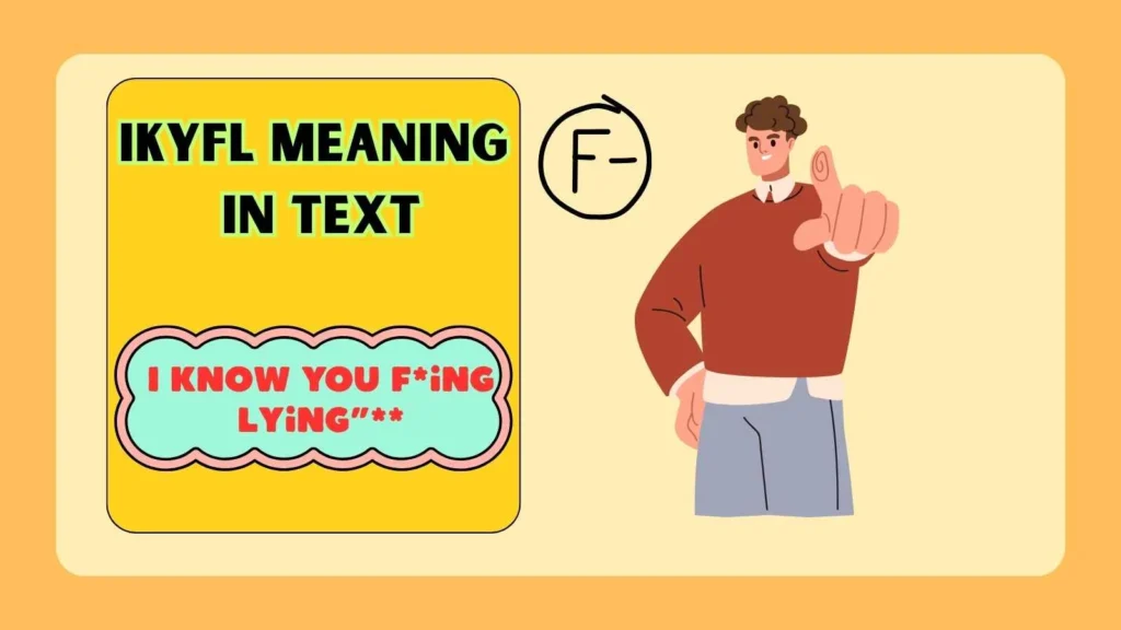 IKYFL Meaning in Text