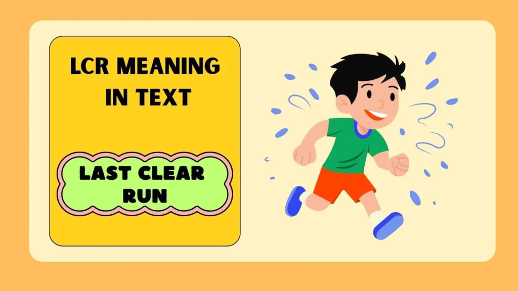 LCR Meaning in Text