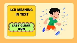 LCR Meaning in Text