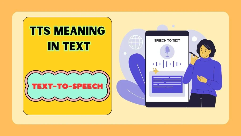 TTS Meaning in Text