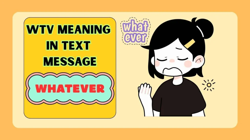 WTV Meaning in Text Message