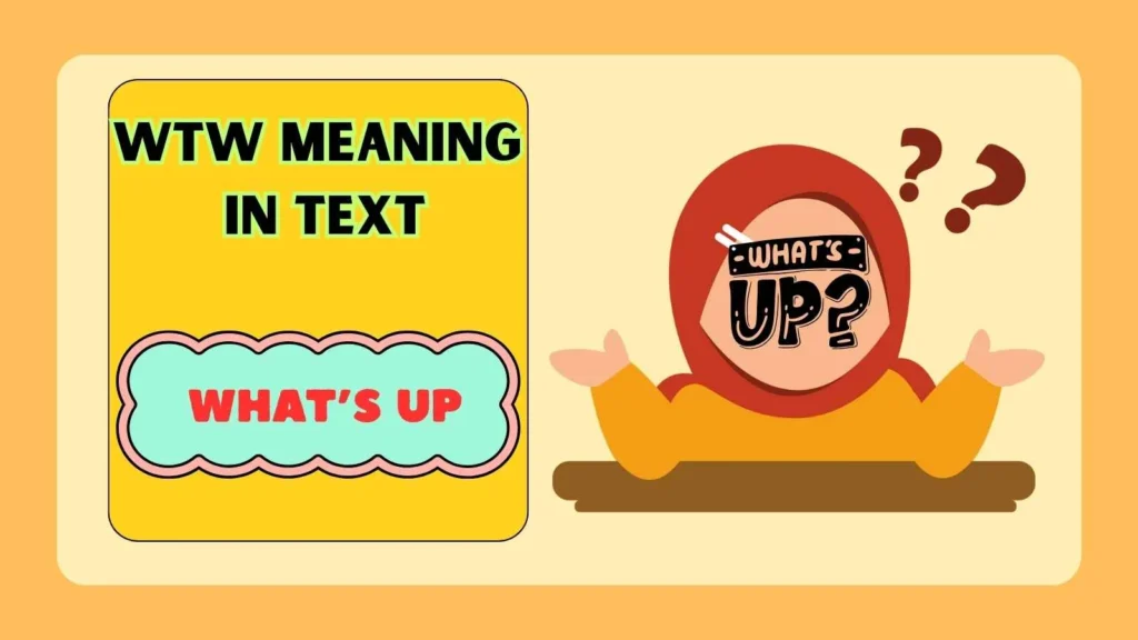 WTW Meaning in Text