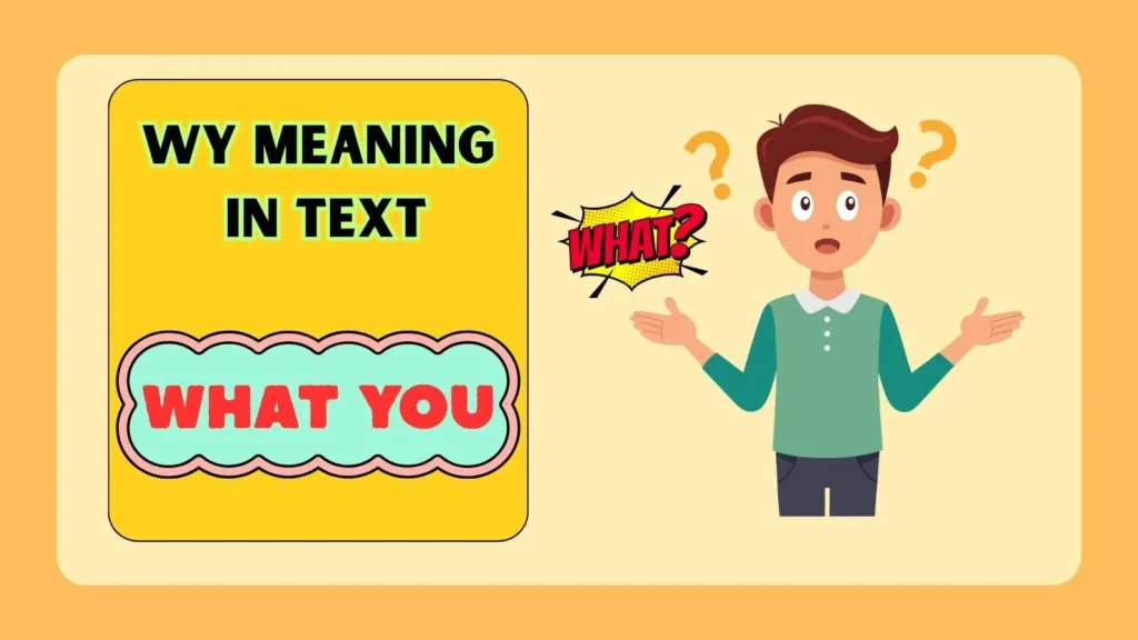 WY Meaning in Text