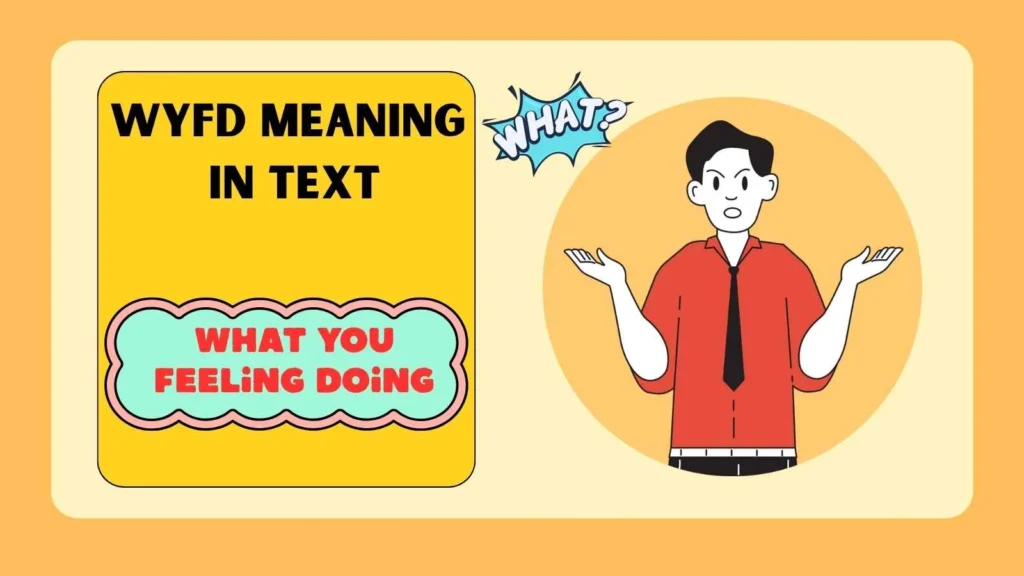 WYFD Meaning in Text