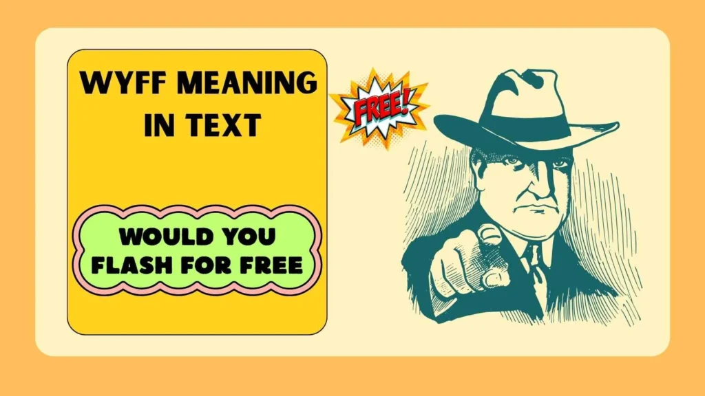 WYFF Meaning in Text