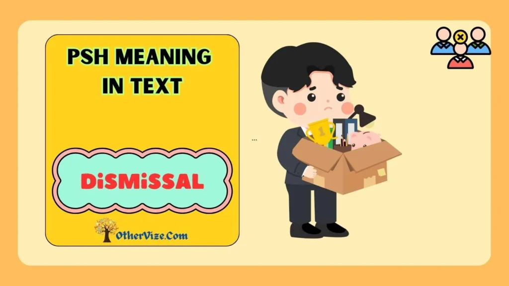 Psh Meaning in Text
