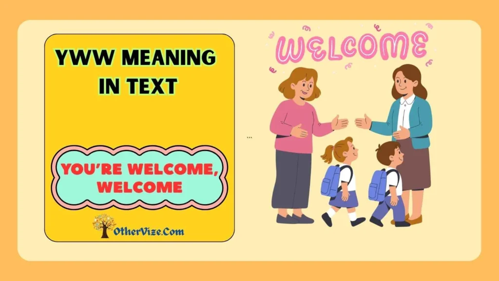 Yww Meaning in Text